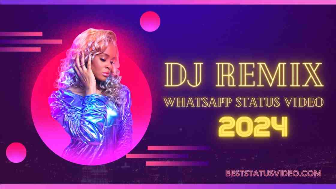 Dj Remix Whatsapp Status Video 2024