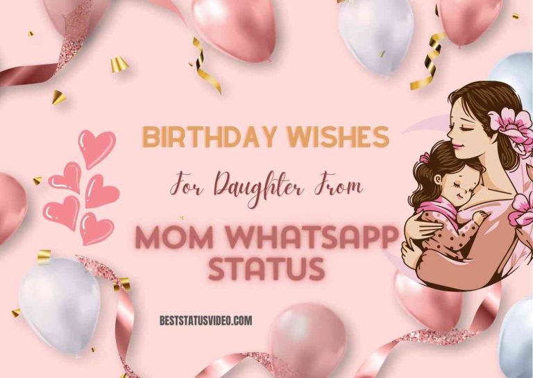 Birthday Wishes for Daughter from Mom Whatsapp Status