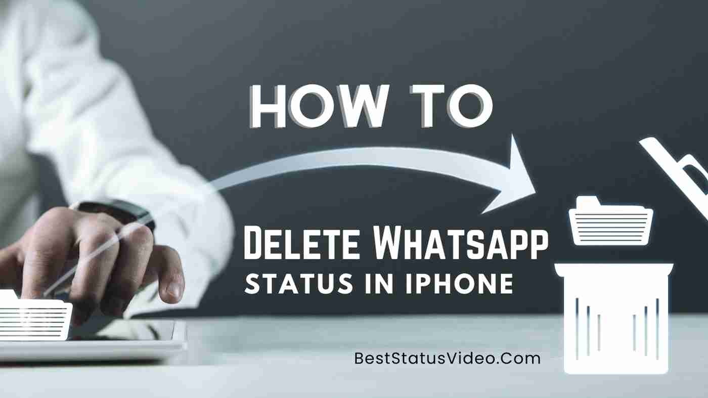 How To Delete Whatsapp Status in Iphone