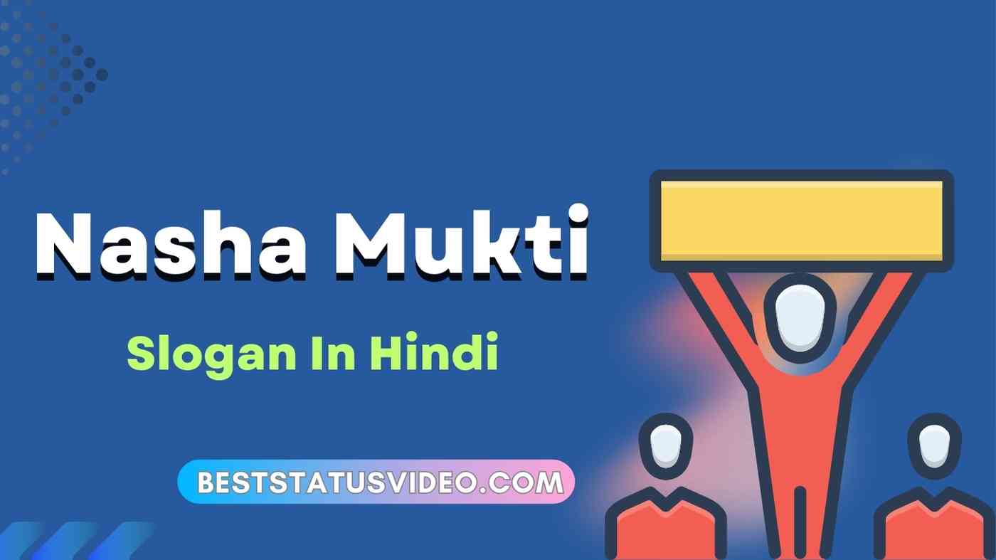 Nasha Mukti Slogan In Hindi